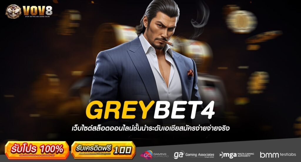 GREYBET4